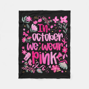 In October We Wear Nk Boho Floral Breast Cancer Aw Fleece Blanket