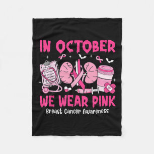 In October We Wear Nk Breast Cancer Urology Nurse  Fleece Blanket