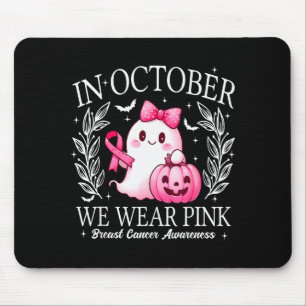 In October We Wear Nk Cute Ghost Breast Cancer Awa Mouse Pad