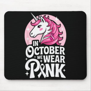 In October We Wear Nk Cute Unicorn Breast Cancer M Mouse Pad