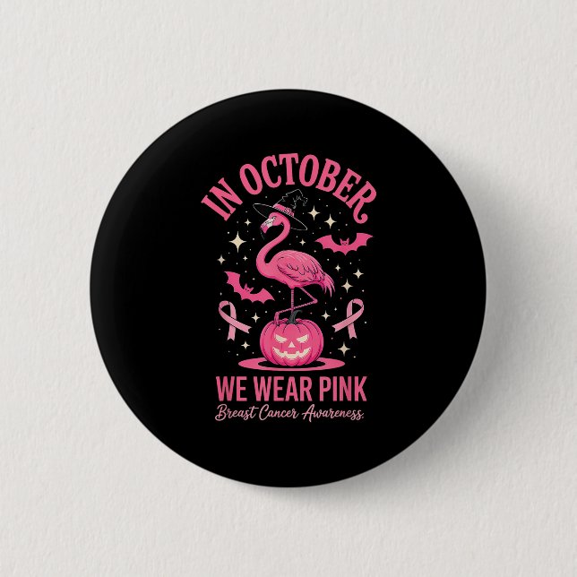 In October We Wear Nk Flamingo Halloween  Button (Front)