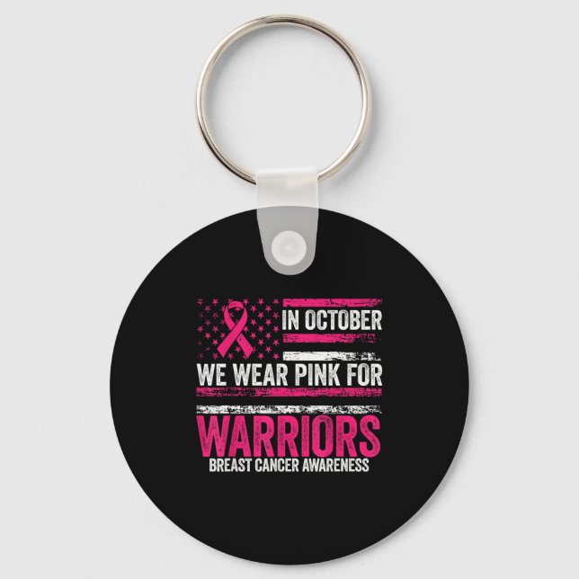 In October We Wear Nk For Warriors Breast Cancer A Keychain (Front)