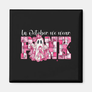 In October We Wear Nk Ghost Witch Breast Cancer Aw Magnet