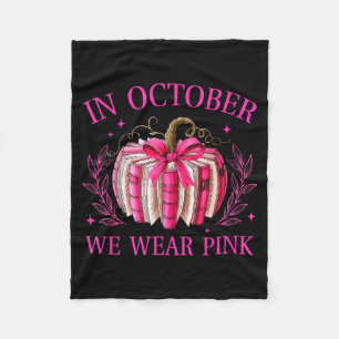 In October We Wear Nk Pumpkin Book Breast Cancer A Fleece Blanket