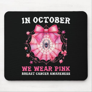 In October We Wear Nk Sder Web Breast Cancer Aware Mouse Pad