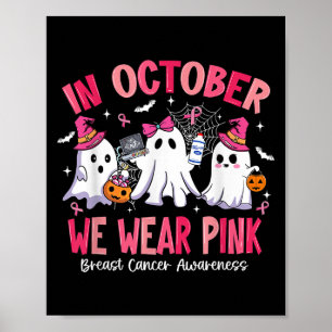 In October We Wear Nk Sonography Sonographer Breas Poster