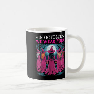 In October We Wear Nk Witch Halloween Breast Cance Coffee Mug