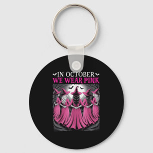 In October We Wear Nk Witch Halloween Breast Cance Keychain