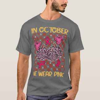 In October We Wear Pink 11 T-Shirt