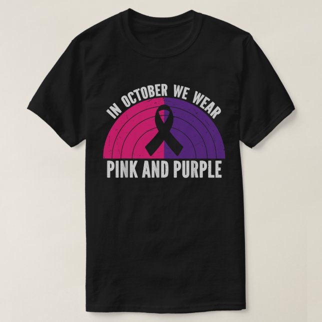 In October We Wear Pink And Purple October Awarene T-Shirt (Design Front)