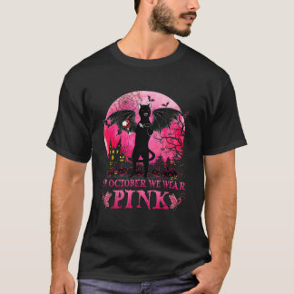 In October We Wear Pink Black Cat Breast Cancer Ha T-Shirt