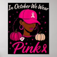 In October We Wear Pink Breast Cancer Awareness Bl