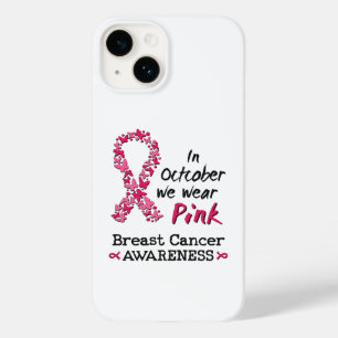 In October we wear pink Breast Cancer Awareness Case-Mate iPhone 14 Case