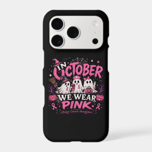 in October We Wear Pink Breast Cancer Awareness iPhone 17 Pro Case