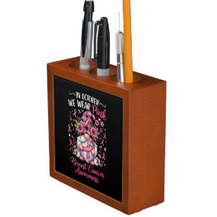 in October We Wear Pink Breast Cancer Awareness Desk Organizer