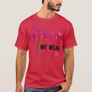 In October We Wear Pink Breast Cancer Awareness Fa T-Shirt
