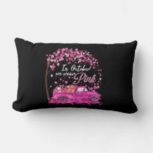 In October We Wear Pink Breast Cancer Awareness Gi Lumbar Pillow