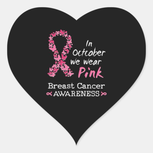 In October we wear pink Breast Cancer Awareness Heart Sticker