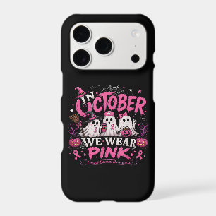 in October We Wear Pink Breast Cancer Awareness iPhone 17 Pro Case