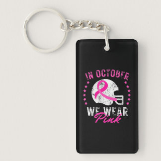 In October We Wear Pink Breast Cancer Awareness Keychain