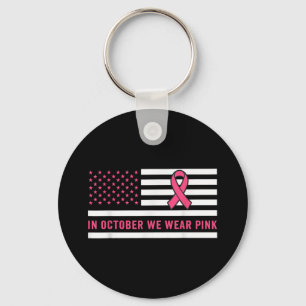 In October We Wear Pink Breast Cancer Awareness Mo Keychain