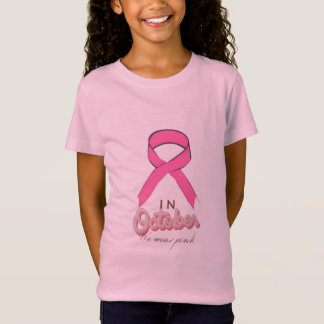 In October we wear pink Breast Cancer awareness T T-Shirt