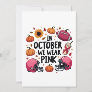 In October we wear Pink Breast Cancer Football  Announcement