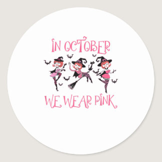 In October We Wear Pink Breast Cancer H Classic Round Sticker