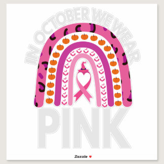 In October We Wear Pink Breast Cancer Leopard Gift Sticker