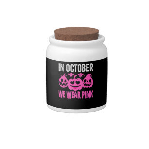 In October We Wear Pink Breast Cancer Pumpkin Hall Candy Jar