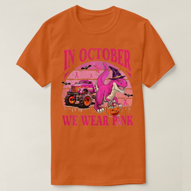 In October We Wear Pink Breast Cancer Trex Dino Ki T-Shirt (Design Front)