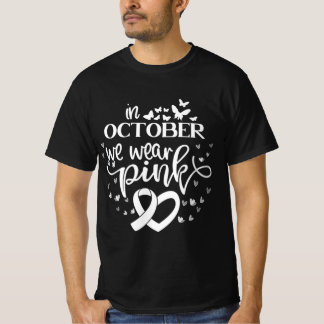 In October We Wear Pink Butterflies Breast Cancer  T-Shirt