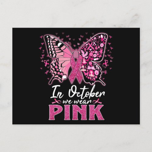 In October We Wear Pink Butterfly Breast Cancer Aw Postcard