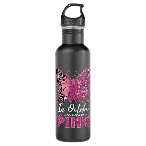 in october we wear pink butterfly breast cancer aw stainless steel water bottle