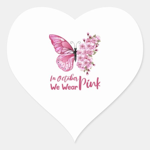 In October we wear Pink butterfly floral cute Heart Sticker