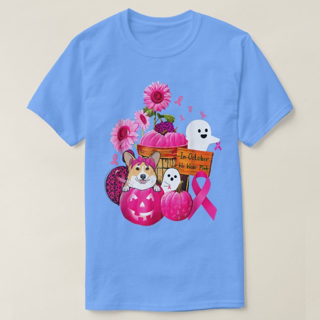 In October We Wear Pink Corgi Breast Cancer Hallow T-Shirt (Design Front)