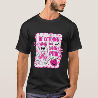 In October We Wear Pink Cute Boo Pink Ribbon Breas T-Shirt