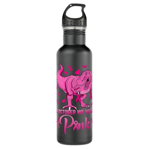 in october we wear pink dinosaur breast cancer awa stainless steel water bottle