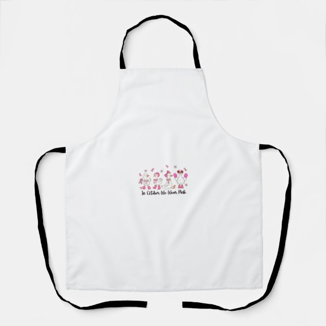 In October We Wear Pink Duck Design 🎀🦆💗 Apron (Front)