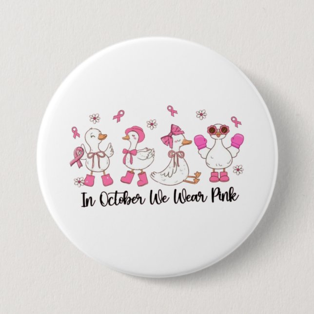 In October We Wear Pink Duck Design 🎀🦆💗 Button (Front)