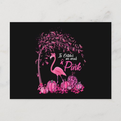 In October We Wear Pink Flamingo Breast Cancer Awa Announcement Postcard
