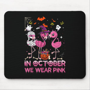 In October We Wear Pink Flamingo Halloween Breast Mouse Pad