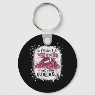 In October We Wear Pink Football Breast Cancer Awa Keychain