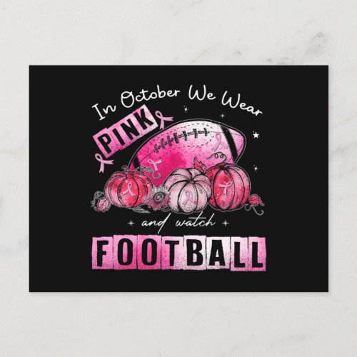 In October We Wear Pink Football Breast Cancer Awa Postcard