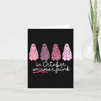 In October We Wear Pink Ghost Boo Halloween Breast Card