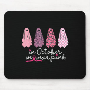In October We Wear Pink Ghost Boo Halloween Breast Mouse Pad