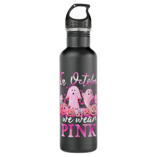 In October We Wear Pink Ghost Boo Halloween Breast Stainless Steel Water Bottle