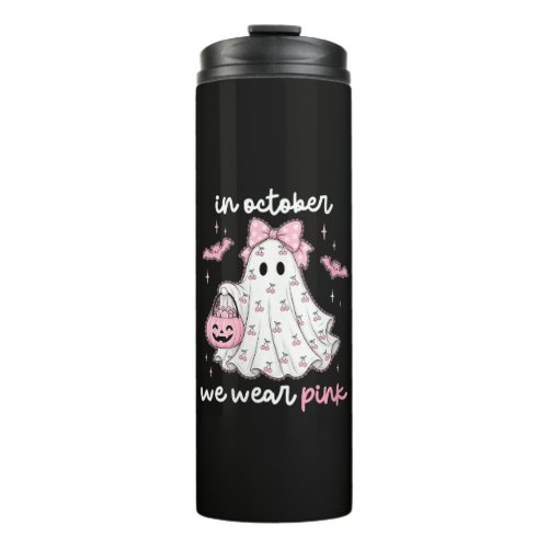 in October We Wear Pink Ghost Halloween Thermal Tumbler