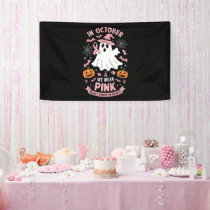 In October We Wear Pink Ghost Witch Breast Cancer  Banner
