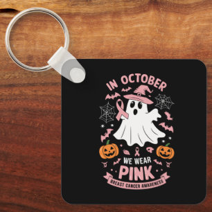 In October We Wear Pink Ghost Witch Breast Cancer  Keychain